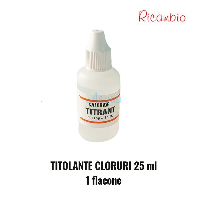 RICAMBIO TITOLANTE CLORURI 1 FLACONE DA 25 ML